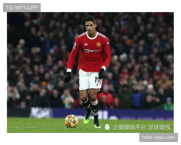 瓦拉内状态回暖，精彩表现助球队取胜引关注